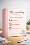 Family Leave Policy (UK) 2026 Edition